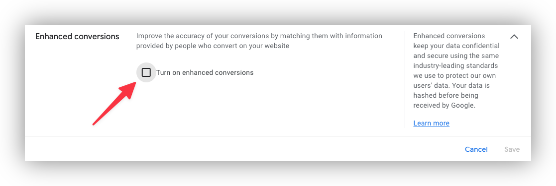 Click box to enable Enhanced Conversions