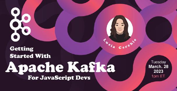 Banner for Getting Started With Apache Kafka for JavaScript Devs