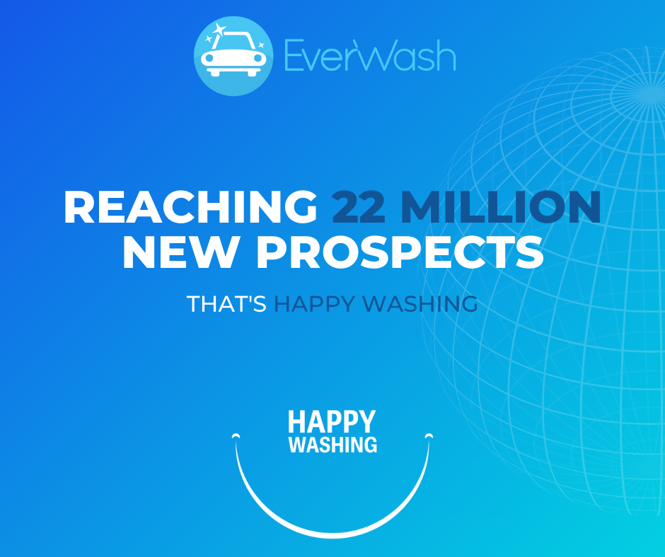 EverWash Reaching 22 Million New Prospects