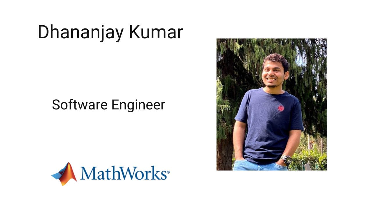 Journey from a remote village to being software engineer at Mathworks