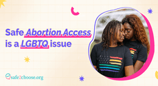 Safe Abortion Access is also a LGBTQ issue in Southern Africa