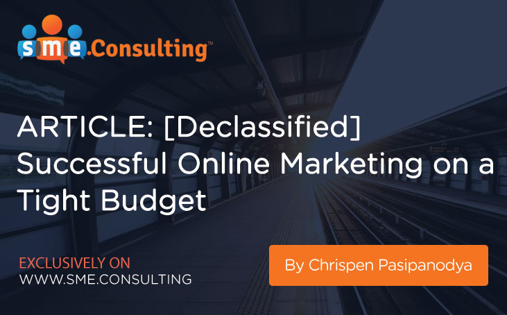 [Declassified] Successful Online Marketing on a TIGHT budget