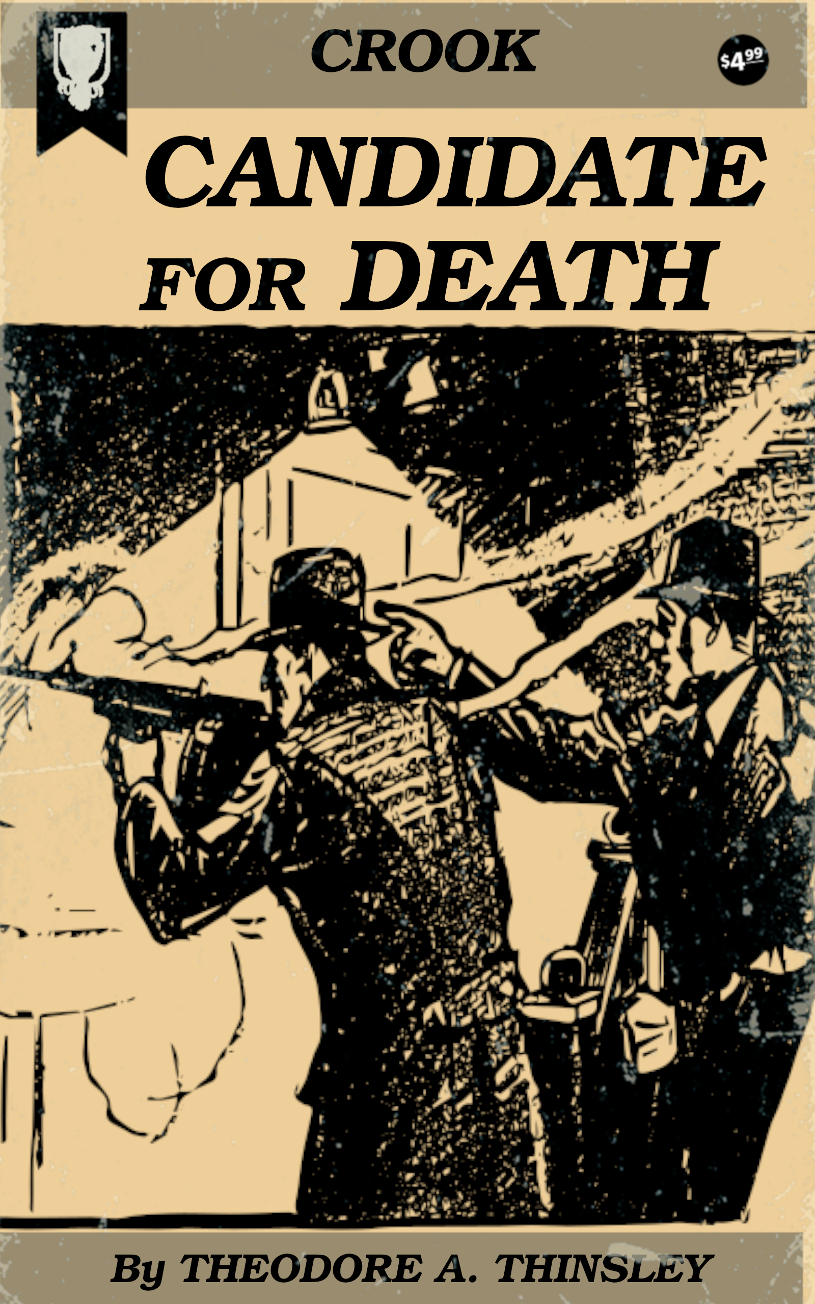 Candidate for Death by Theodore A. Tinsley