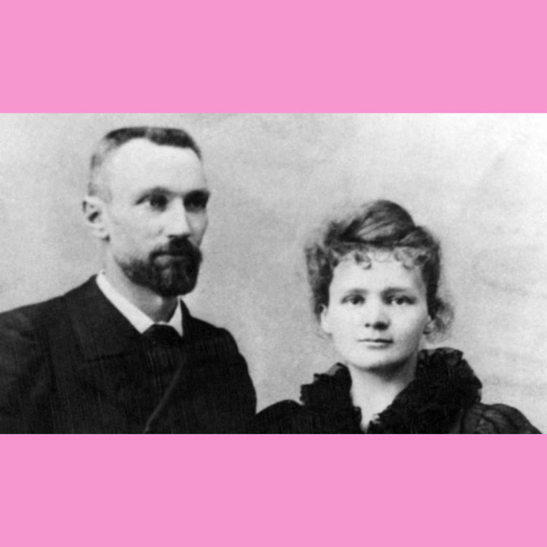 Marie & Pierre Curie