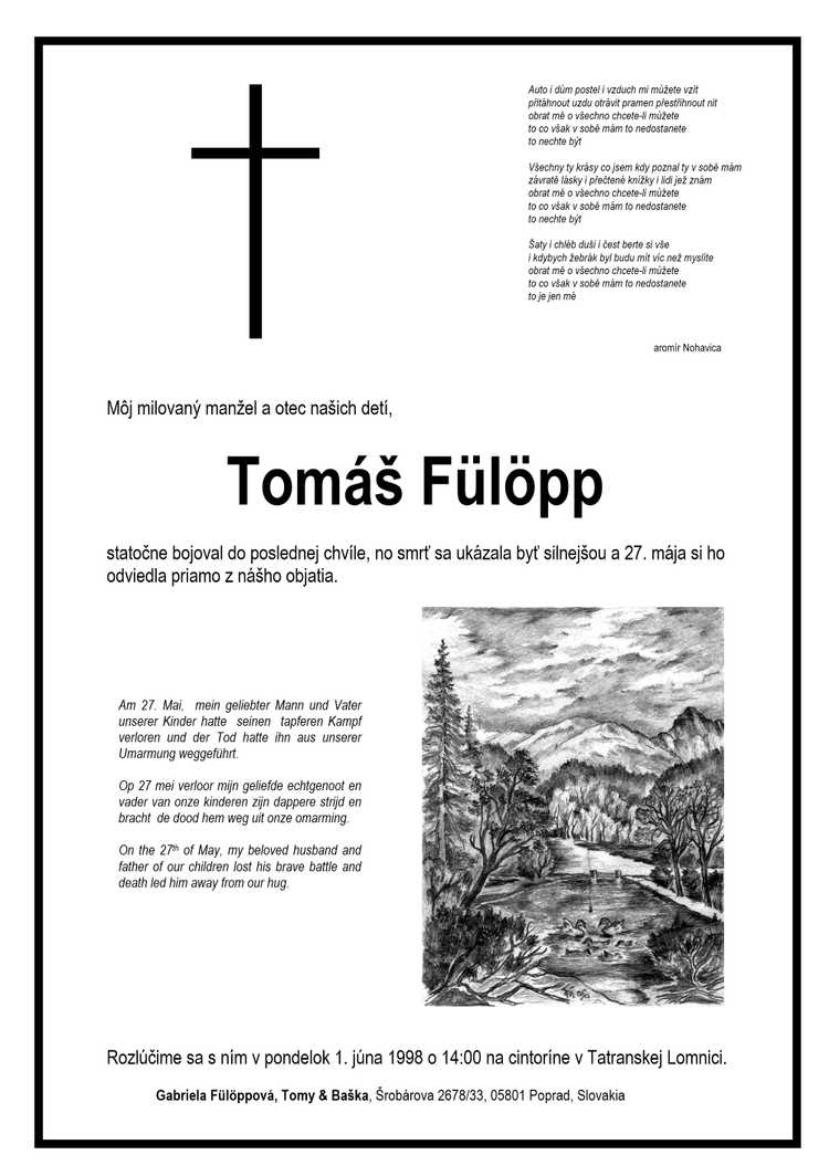 Smútočné oznámenie o úmrtí Tomáša Fülöppa staršieho (27. mája 1998) Smútočné oznámenie o úmrtí Tomáša Fülöppa staršieho (27. mája 1998)