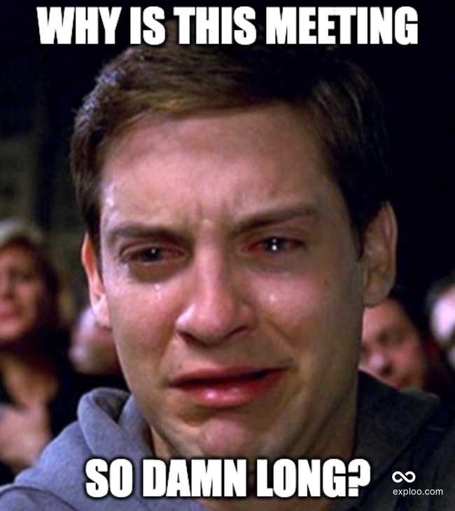 When the meeting is not ending