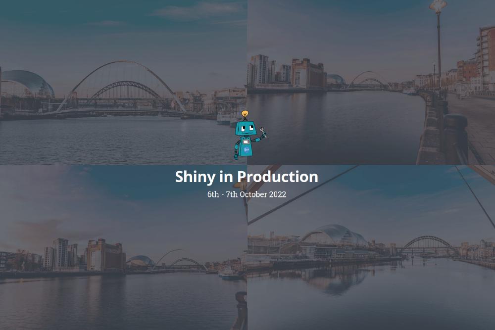 Shiny in Production Conference