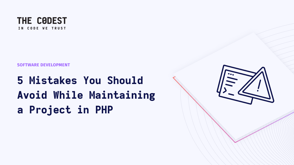 Maintaining a Project in PHP: 5 Mistakes to Avoid - Image