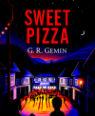 Sweet Pizza by G R Gemin