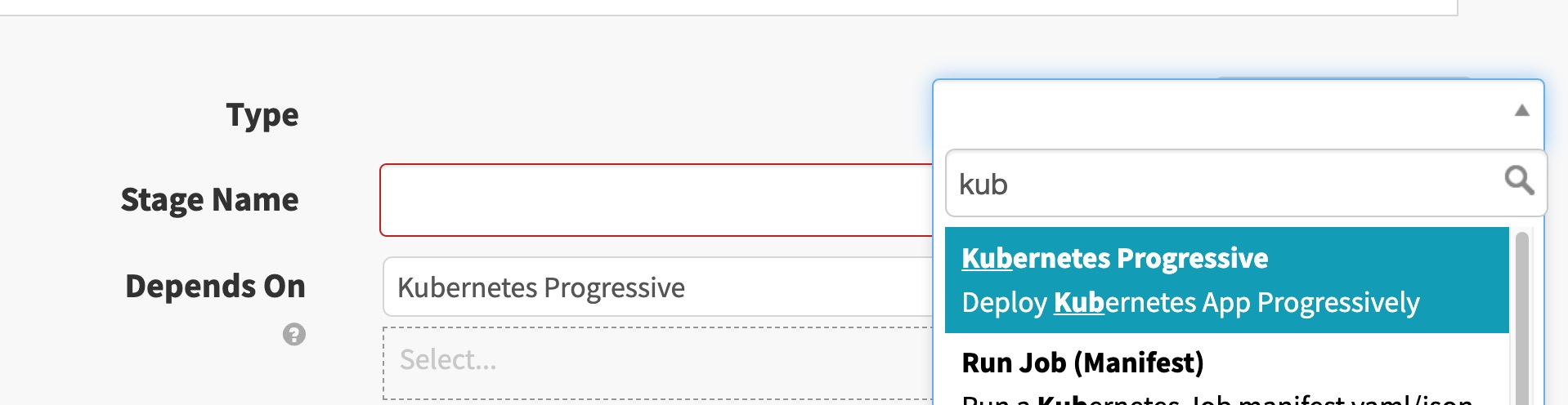 The Kubernetes Progressive stage appears in the Type dropdown when you search for it.
