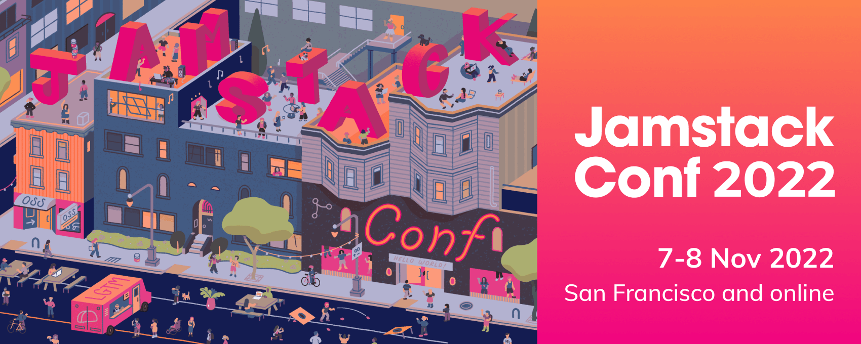 Jamstack Conf 2022, 7-8 November, San Francisco and online