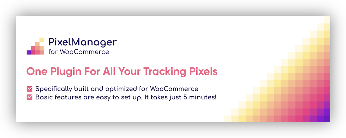 The Pixel Manager for WooCommerce plugin