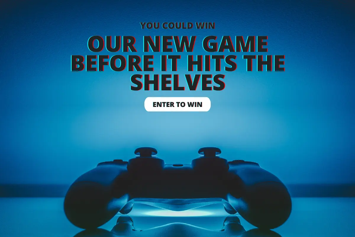 Game controller- "enter to win our new game before it hits the shelves"