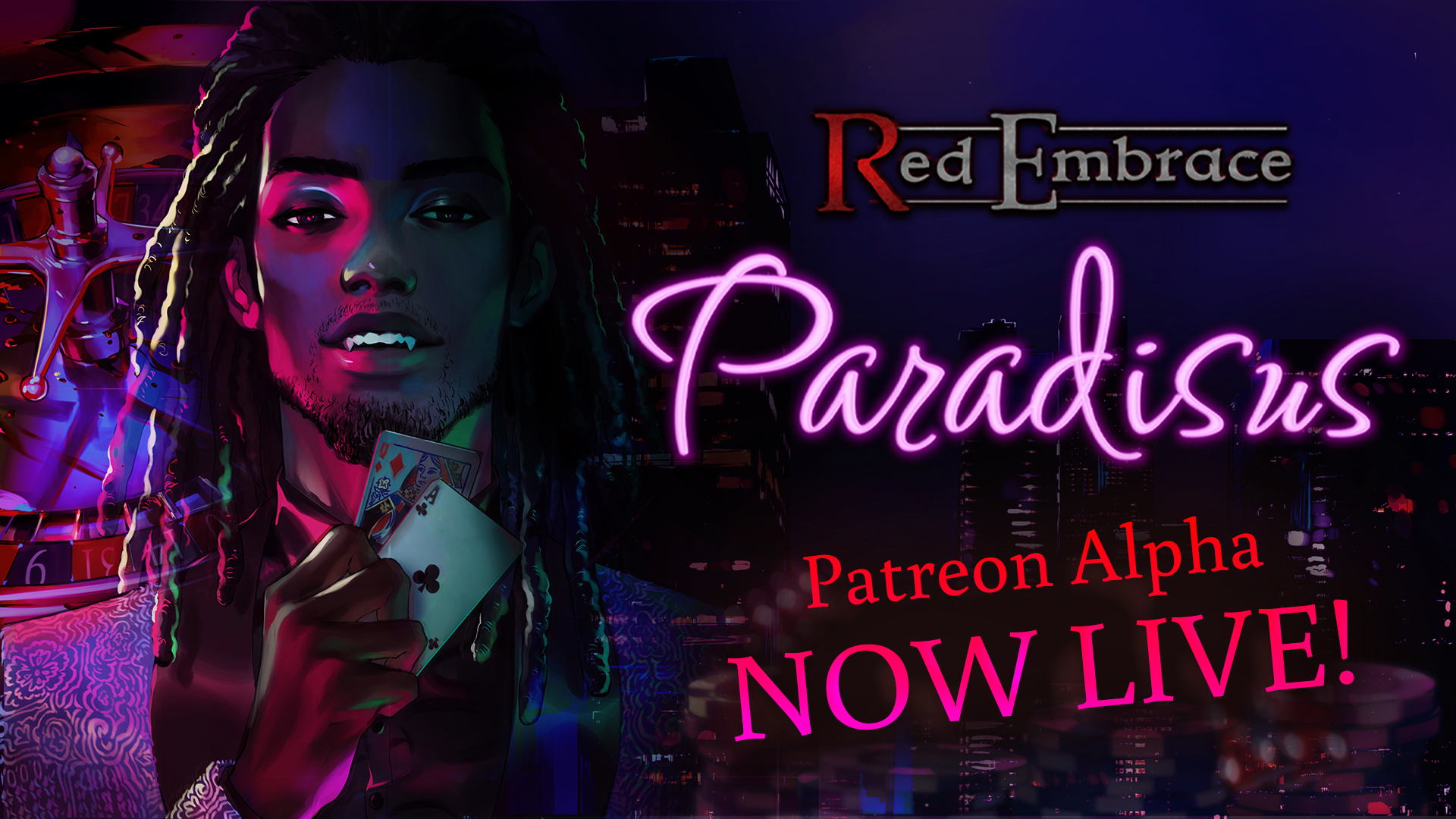 Red Embrace: Paradisus. Night skyline, male character on left staring mysteriously into the depths of your soul while holding a Queen and an Ace card in his hands, surrounded by poker chips and a roulette wheel.