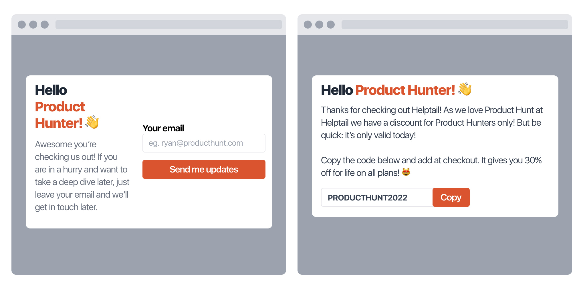 Two examples of a attention-grabbing modal for Product Hunters