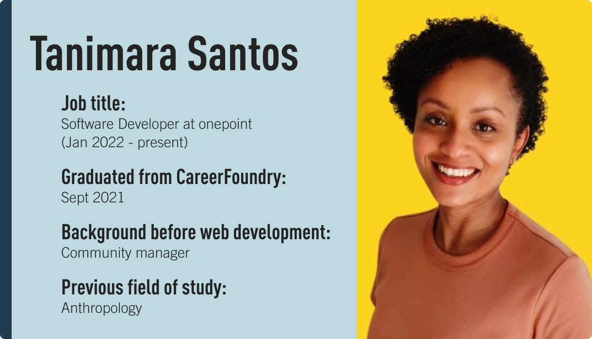 Tanimara Santos, a CareerFoundry web development graduate