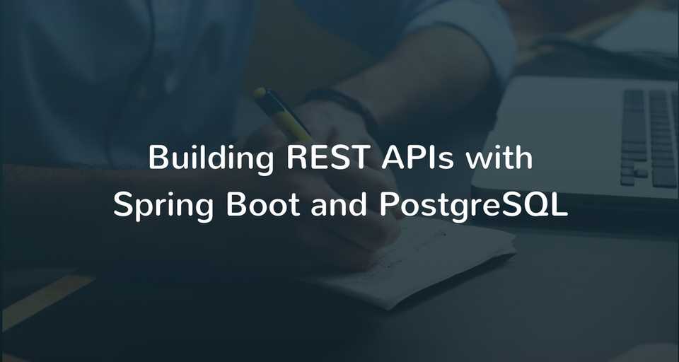 Spring Boot, PostgreSQL, JPA, Hibernate RESTful CRUD API Example