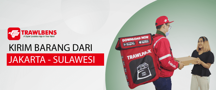 Jasa Kargo Jakarta – Sulawesi, TrawlBens Jawabannya!