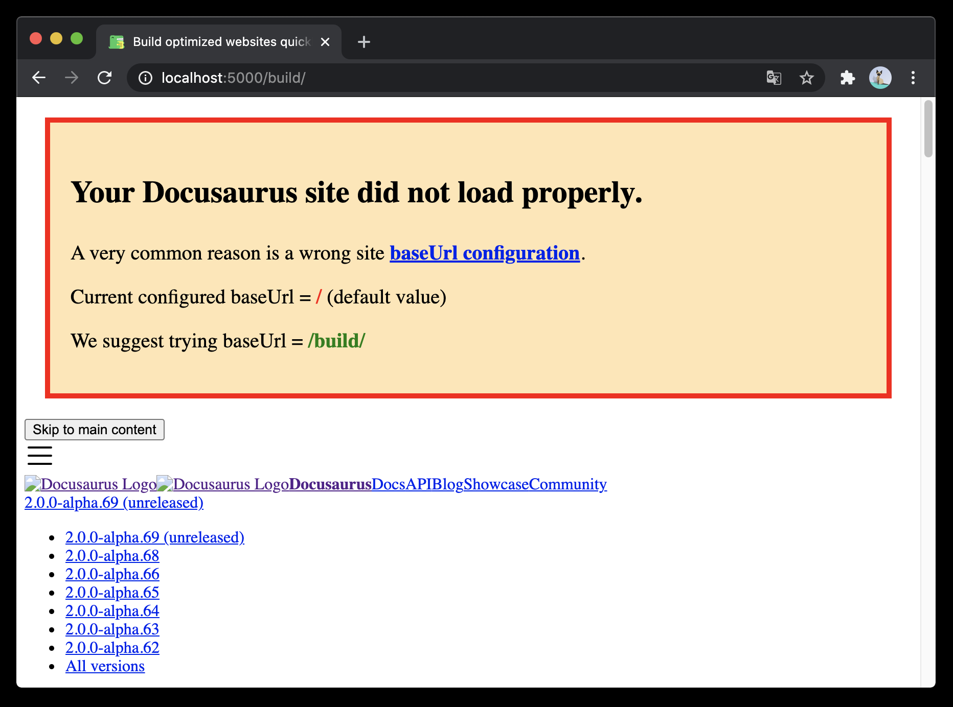 base URL 이슈 발생 시 표시되는 샘플 배너입니다. 스타일시트 로드가 실패해 스타일이 적용되지 않은 상태입니다. 표시된 텍스트는 &quot;Your Docusaurus site did not load properly... Current configured baseUrl = / (default value); We suggest trying baseUrl = /build/