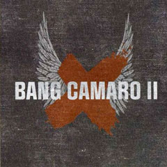 Bang Camaro II album cover