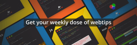 Get your weekly dose of webtips