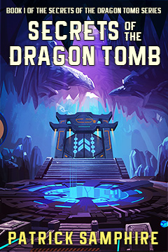 Cover for Secrets of the Dragon Tomb