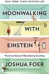Related book Moonwalking with Einstein: The Art and Science of Remembering Everything Cover