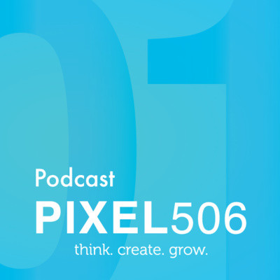Pixel506: A Company Is Born