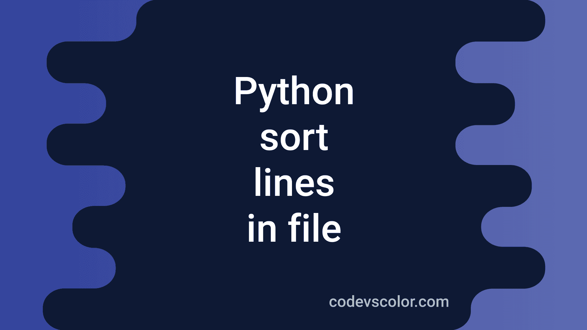 Python program to sort lines of a text file alphabetically - CodeVsColor