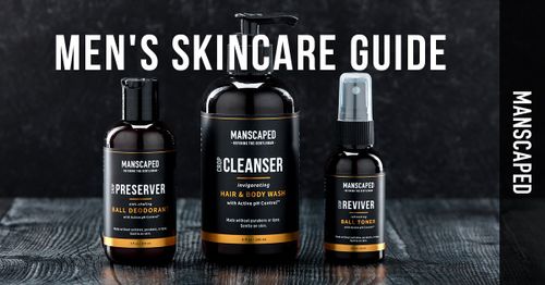 Men's Skincare Guide - Everything You Need To Know  MANSCAPED™ Blog