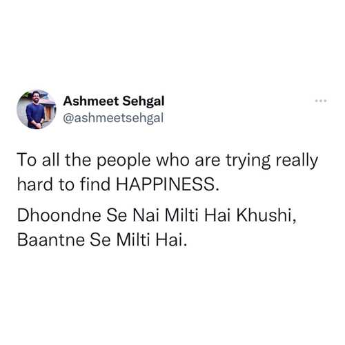 Actually kisi ki khushi ka reason banne se bohot khushi milti hai! 

we should all try one activity (daily), we should maintain a list for all whom we were the reason for their happiness and for all whom we were the reason for their sadness. 

the ratio of this list will decide your overall life experience, your happiness index.

✨To all the people who are trying really hard to find HAPPINESS.
Dhoondne Se Nai Milti Hai Khushi, Baantne Se Milti Hai.✨

#ashmeetsehgaldotcom 

#happiness #love #happy #life #motivation #instagood #selflove #inspiration #positivevibes #quotes #instagram #lifestyle #believe #loveyourself #smile #success #mindset #like #positivity #goals #motivationalquotes #follow #yourself #photography #photooftheday #beautiful #inspirationalquotes #quoteoftheday #peace
