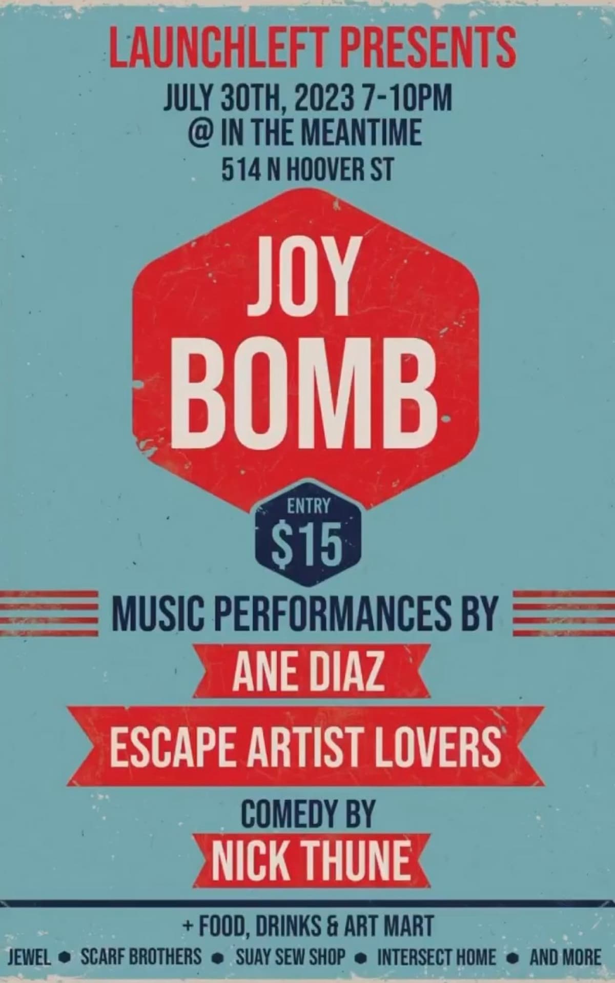 LaunchLeft presents: Joy Bomb