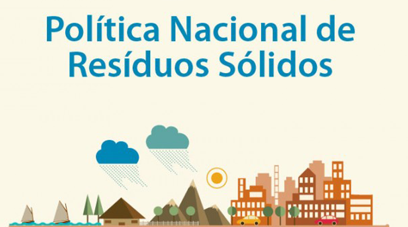 Imagem em destaque para o artigo: Entenda como funciona a Política de Resíduos Sólidos do Governo Federal