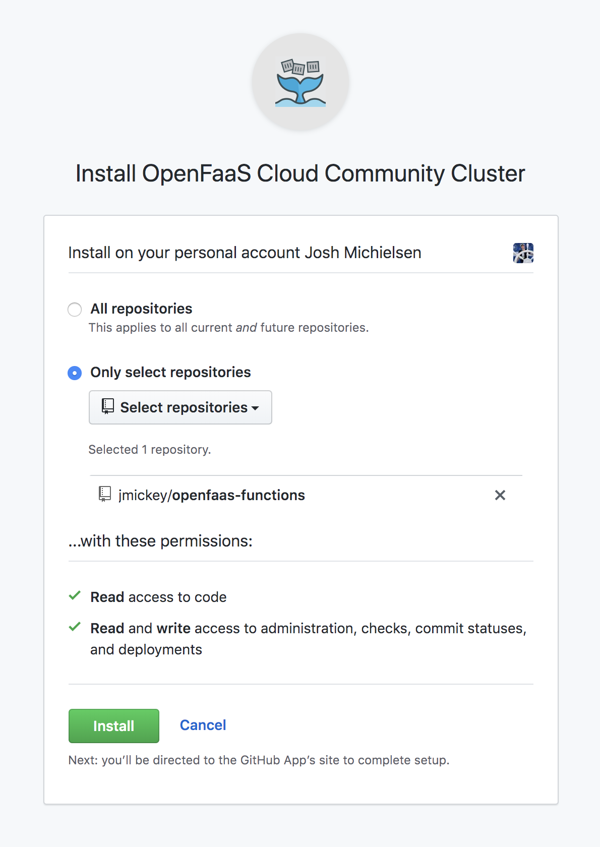 OpenFaaS Community Cluster GitHub App Installation OpenFaaS GitHub app installation