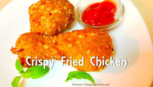 Crispy Fried Chicken | Tasty Appetite