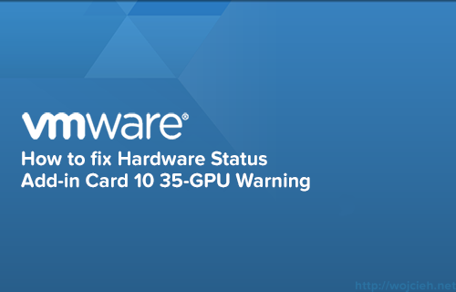 How to fix Hardware Status Add-in Card 10 35-GPU warning