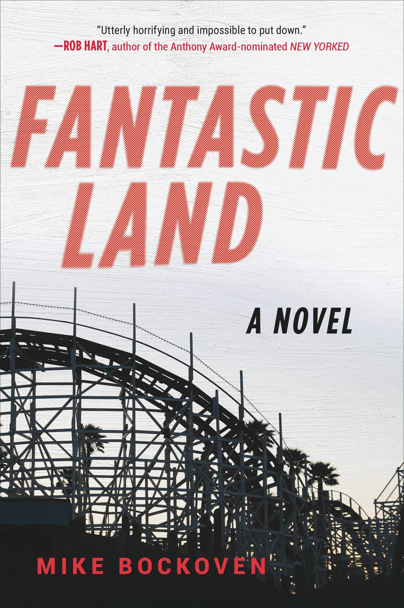FantasticLand: A Novel