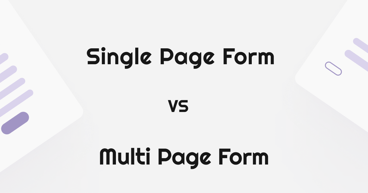 Cover image for the blog, "single page vs multi page form"