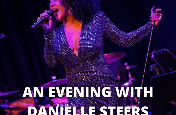 An Evening with Danielle Steers and Guests