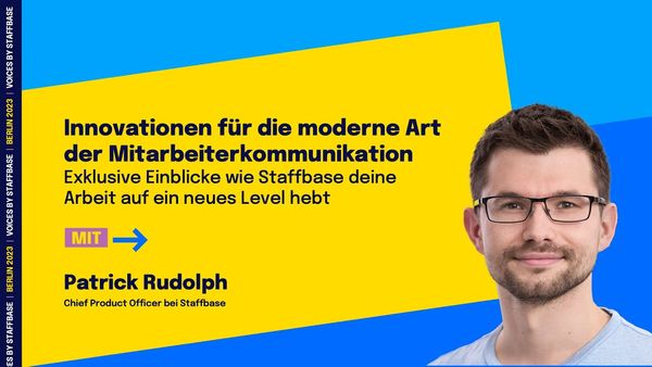 Patrick Rudolph: Innovationen für die moderne Art der Mitarbeiterkommunikation | VOICES Berlin 2023