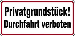 Schild Durchfahrt verboten