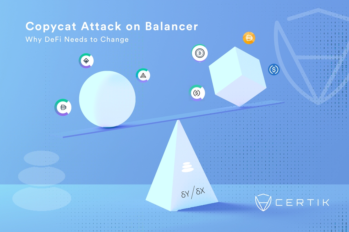 Copycat Attack on Balancer: Why DeFi Needs to Change