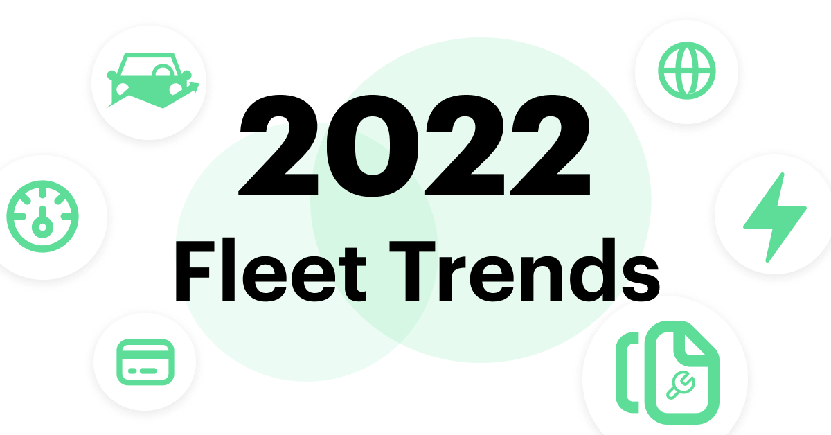 2022 fleet industry trends