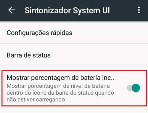Mostrar porcentagem de bateria Android 6