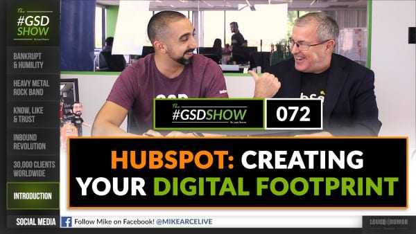 HubSpot: Creating Your Digital Footprint