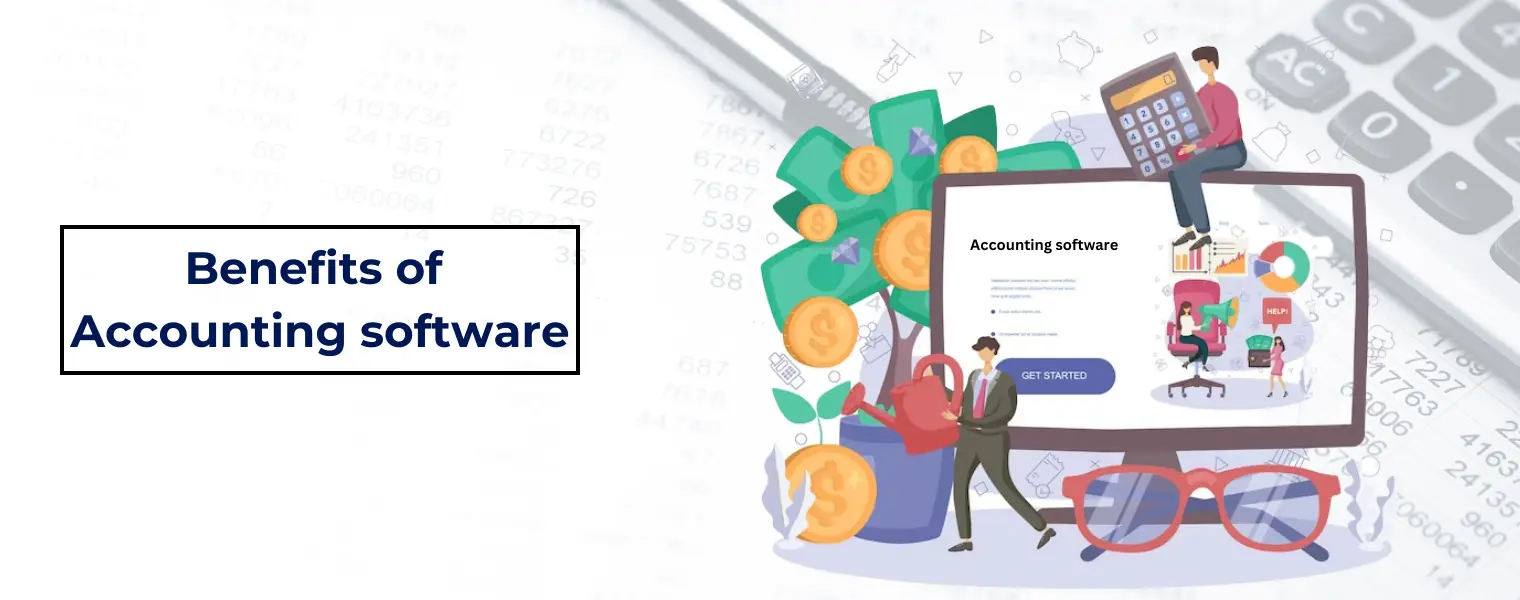 Benefits of Accounting software