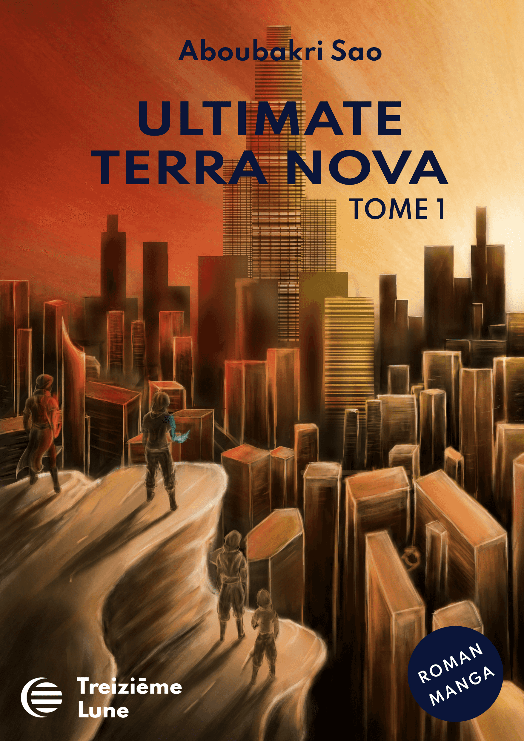 Ultimate Terra Nova (T.1)