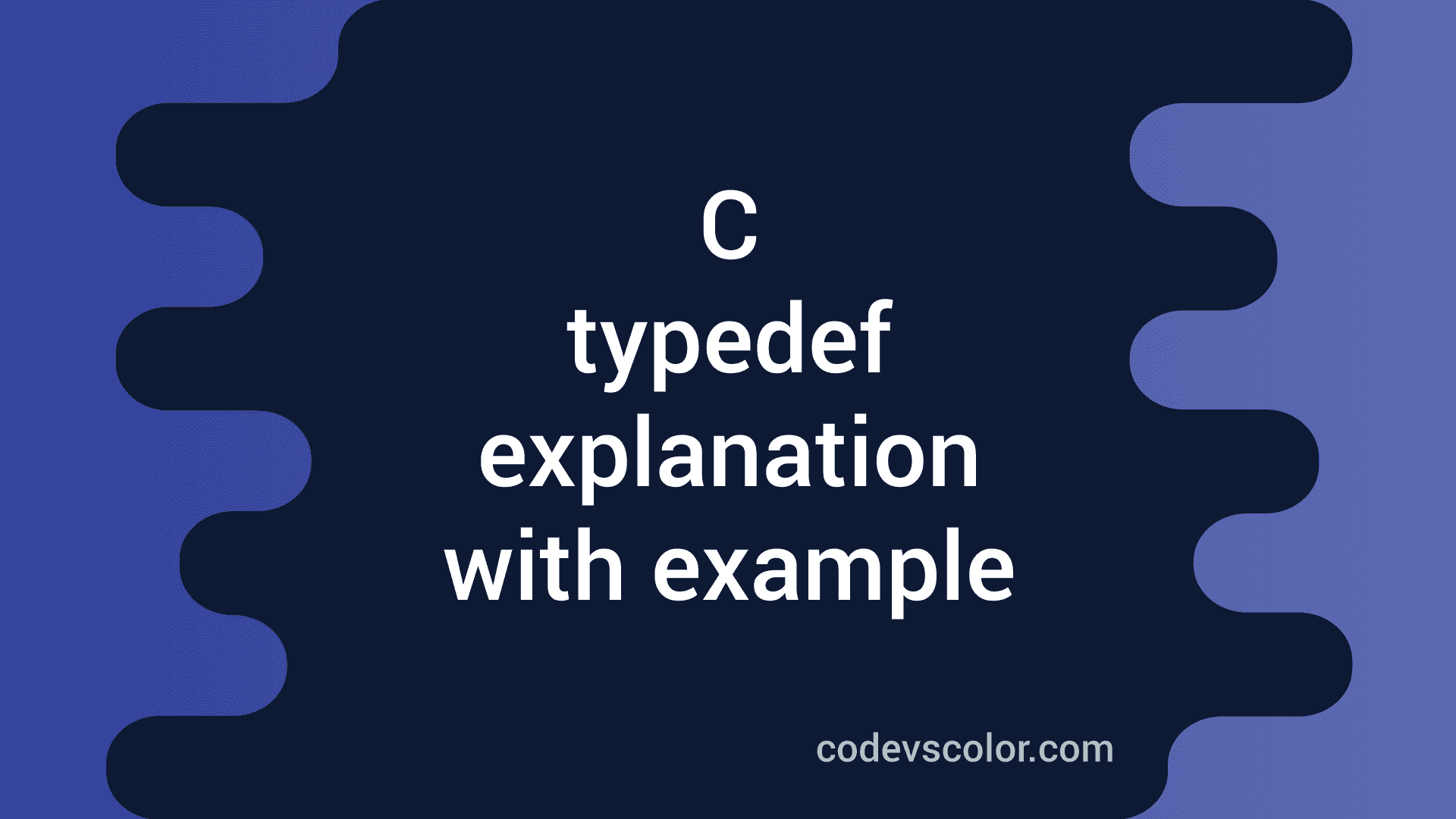 typedef-in-c-explanation-with-examples-codevscolor