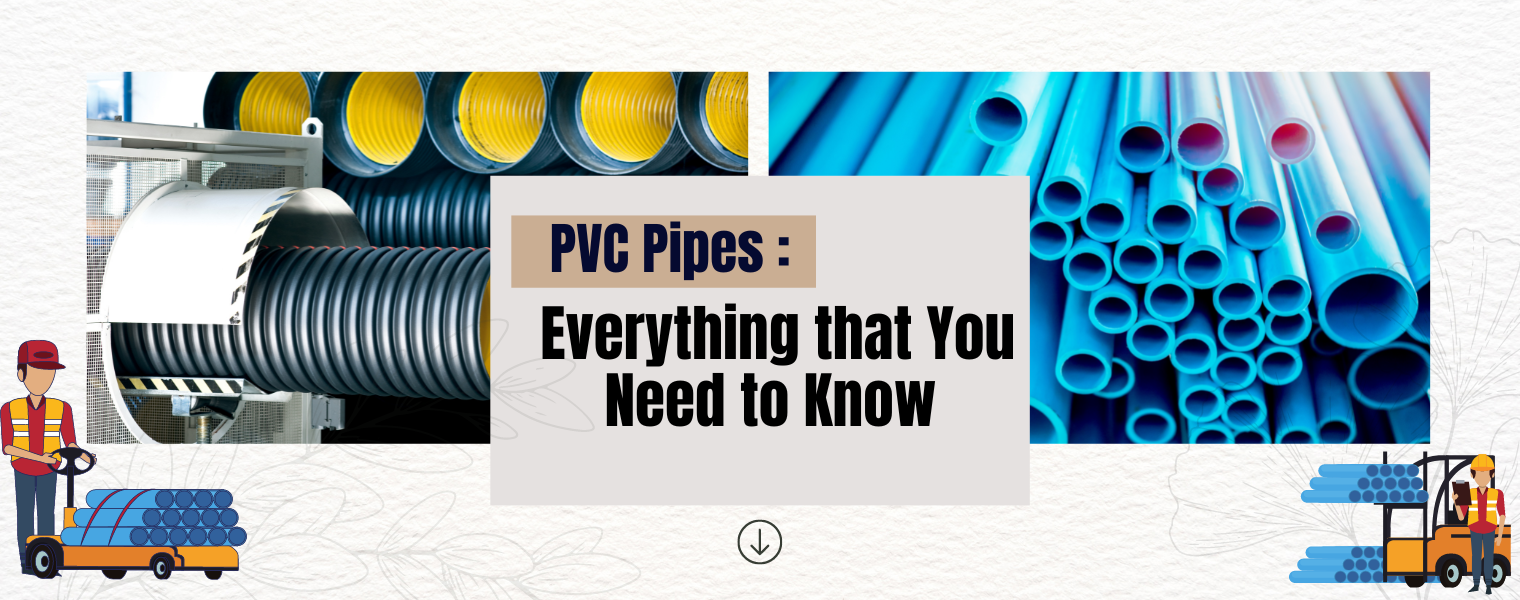 PVC Pipes: Everything That You Need to Know