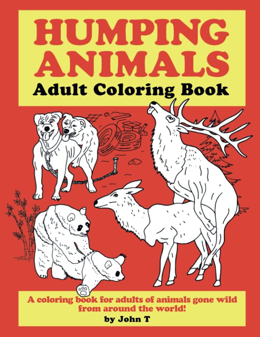 Humping Animals Coloring Book | Always Judge a Book by its Cover